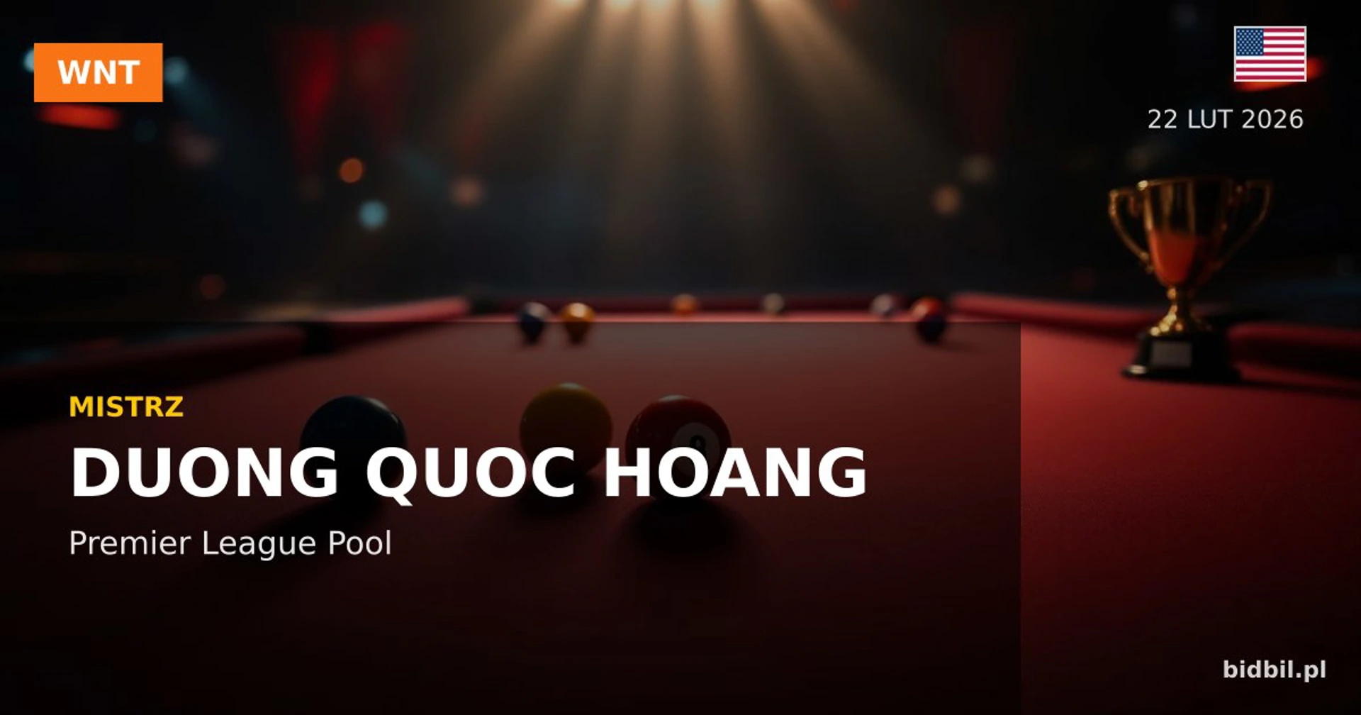 Premier League Pool 2026: Duong Quoc Hoang triumfuje na Florydzie