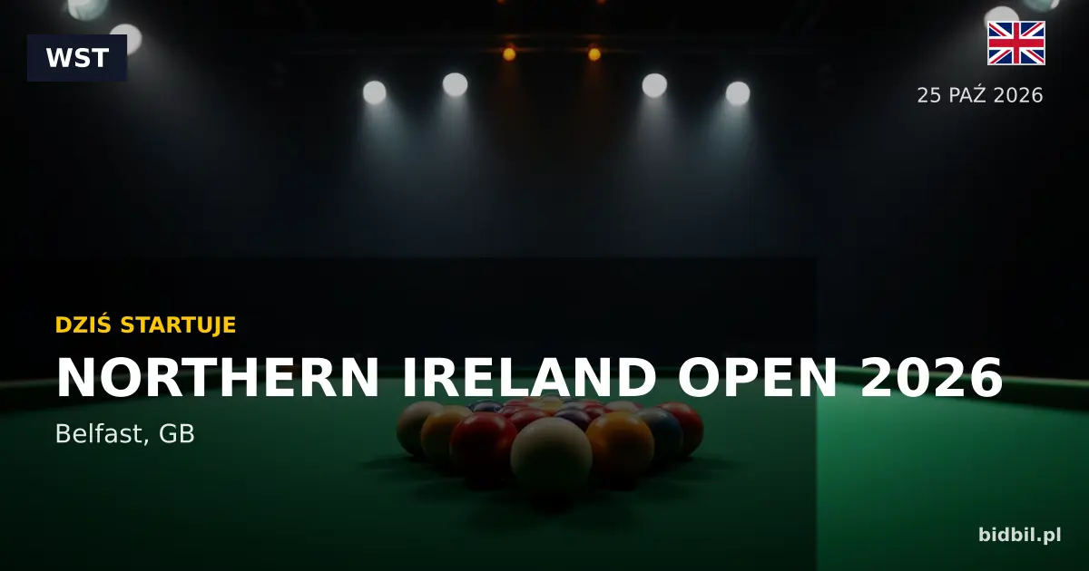 Northern Ireland Open 2026 — preview turnieju w Belfaście