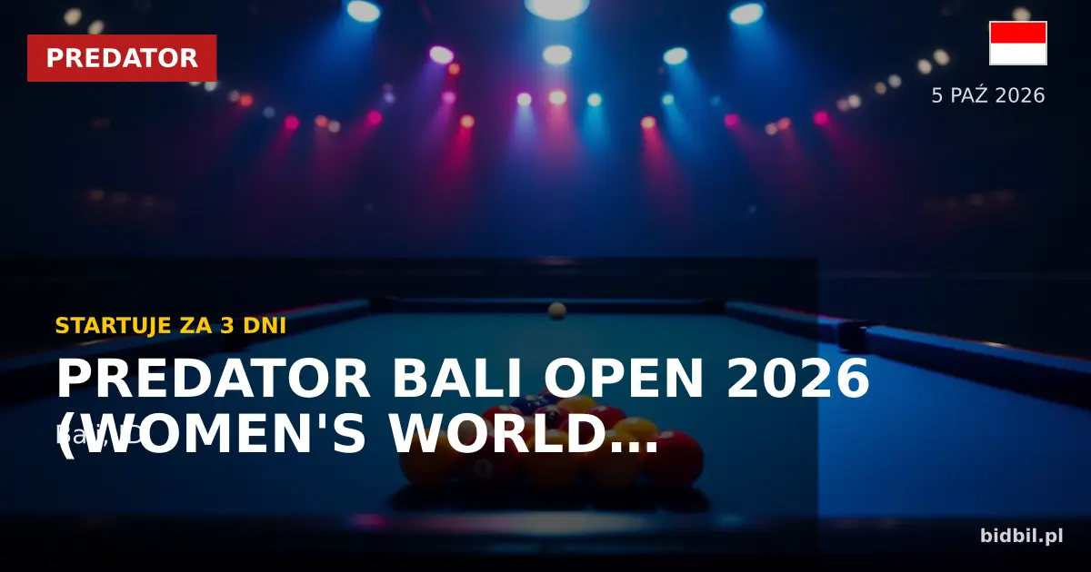 Predator Bali Open 2026 (Women's World 10-Ball WC) – zapowiedź turnieju