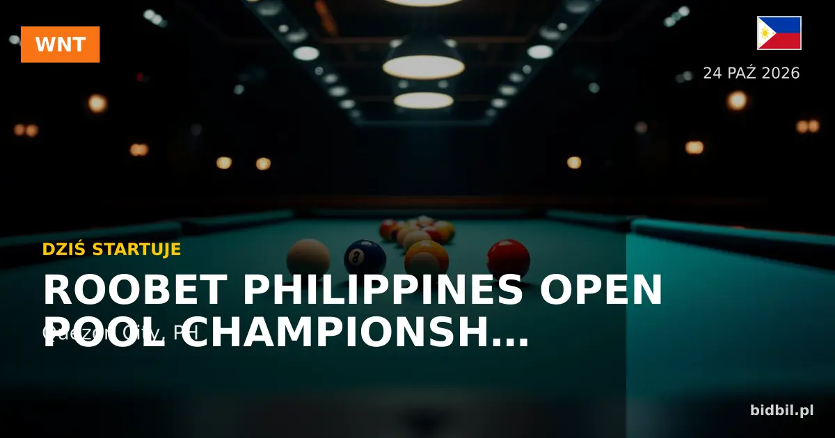 Roobet Philippines Open Pool Championship – preview turnieju 9-ball